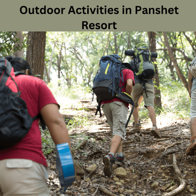 Outdoor Activities in Panshet Resort